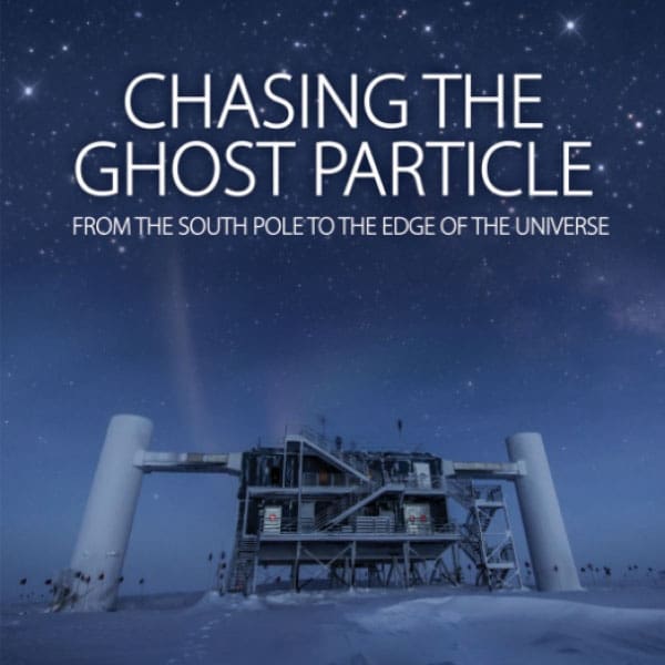 Chasing the Ghost Particle Planetarium Show
